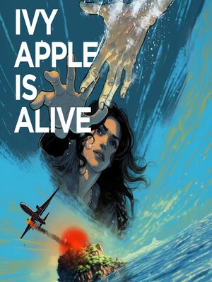 cover image of Ivy Apple Is Alive